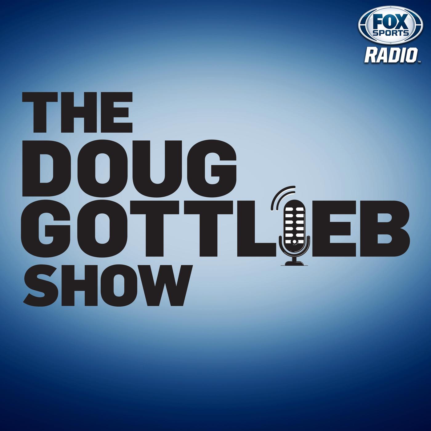 HOUR 2- Love AND Hate - The Doug Gottlieb Show (podcast) | Listen Notes