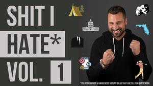 Shit I Hate Vol. 1 - (Misleading Ads, Winners & Losers, and The Yankees & RedSox)