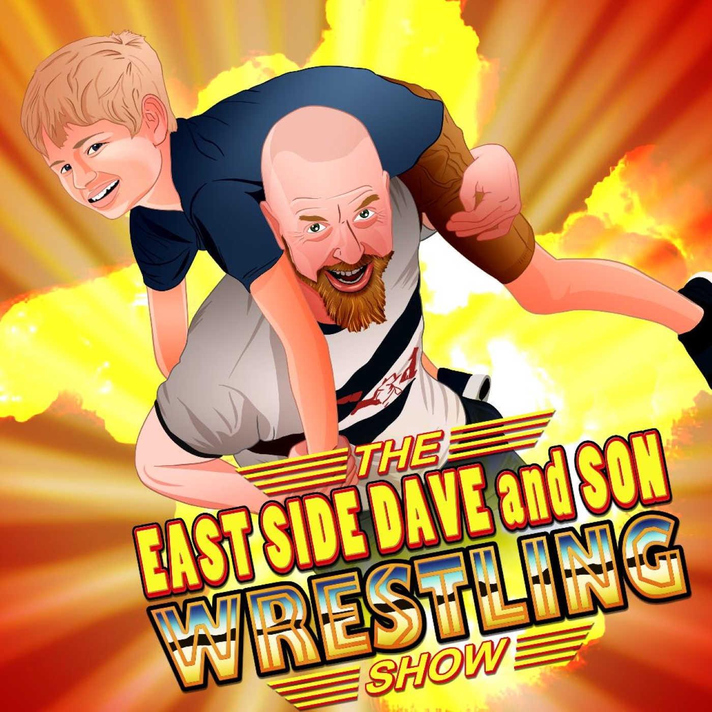 The East Side Dave & Son Wrestling Show