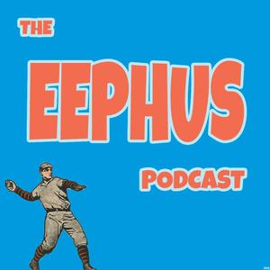 The Eephus - A  Baseball History Podcast