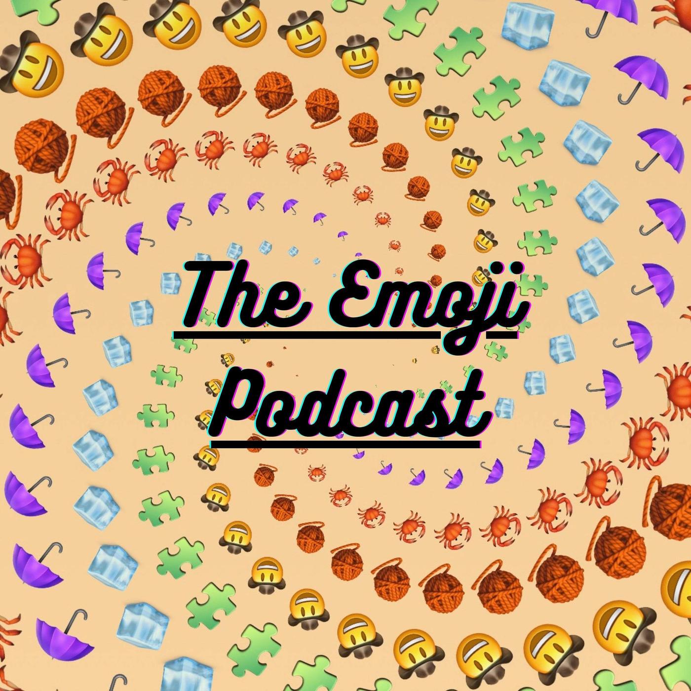 The Emoji Podcast