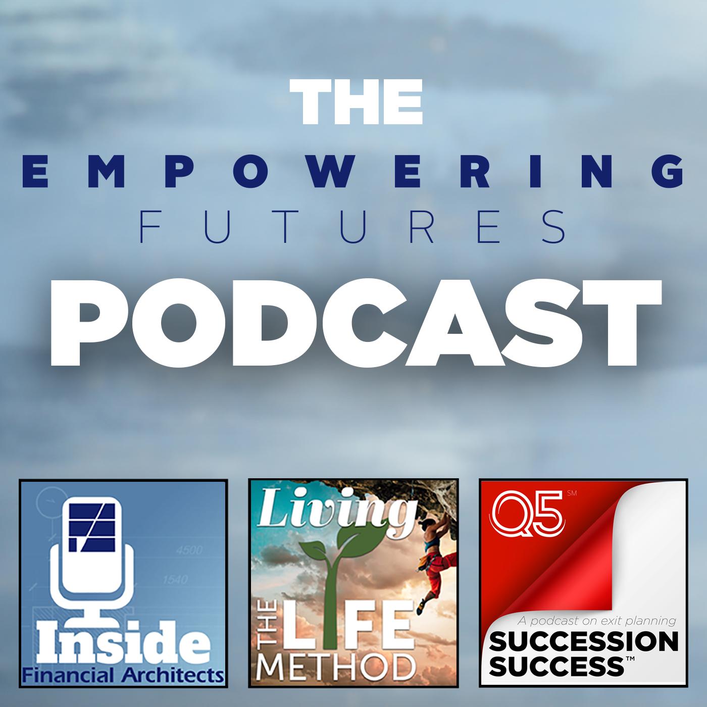 Living The LifeMethod Episode 17 - The Empowering Futures Podcast ...