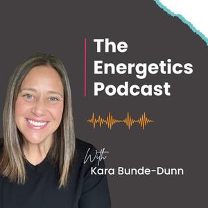 The Energetics Podcast