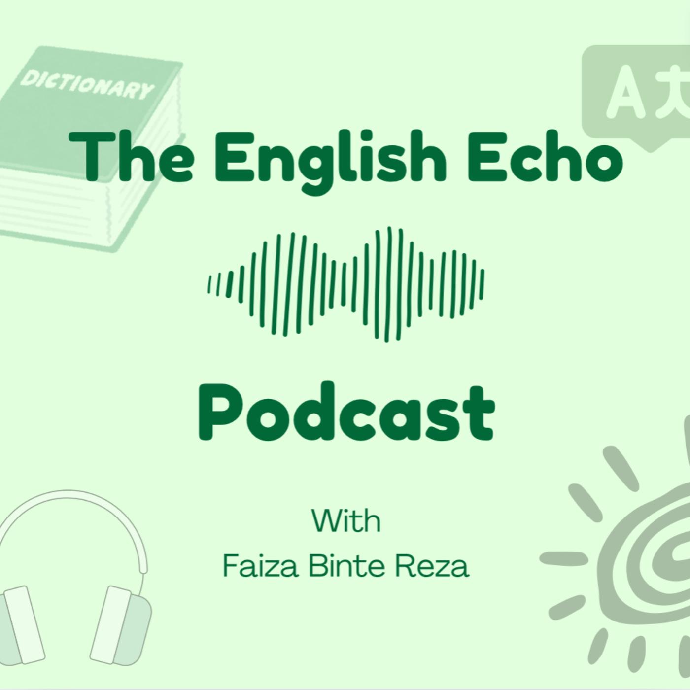 The English Echo Podcast - Easy English Listening for Beginner Learners