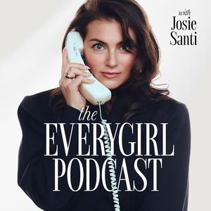 The Everygirl Podcast