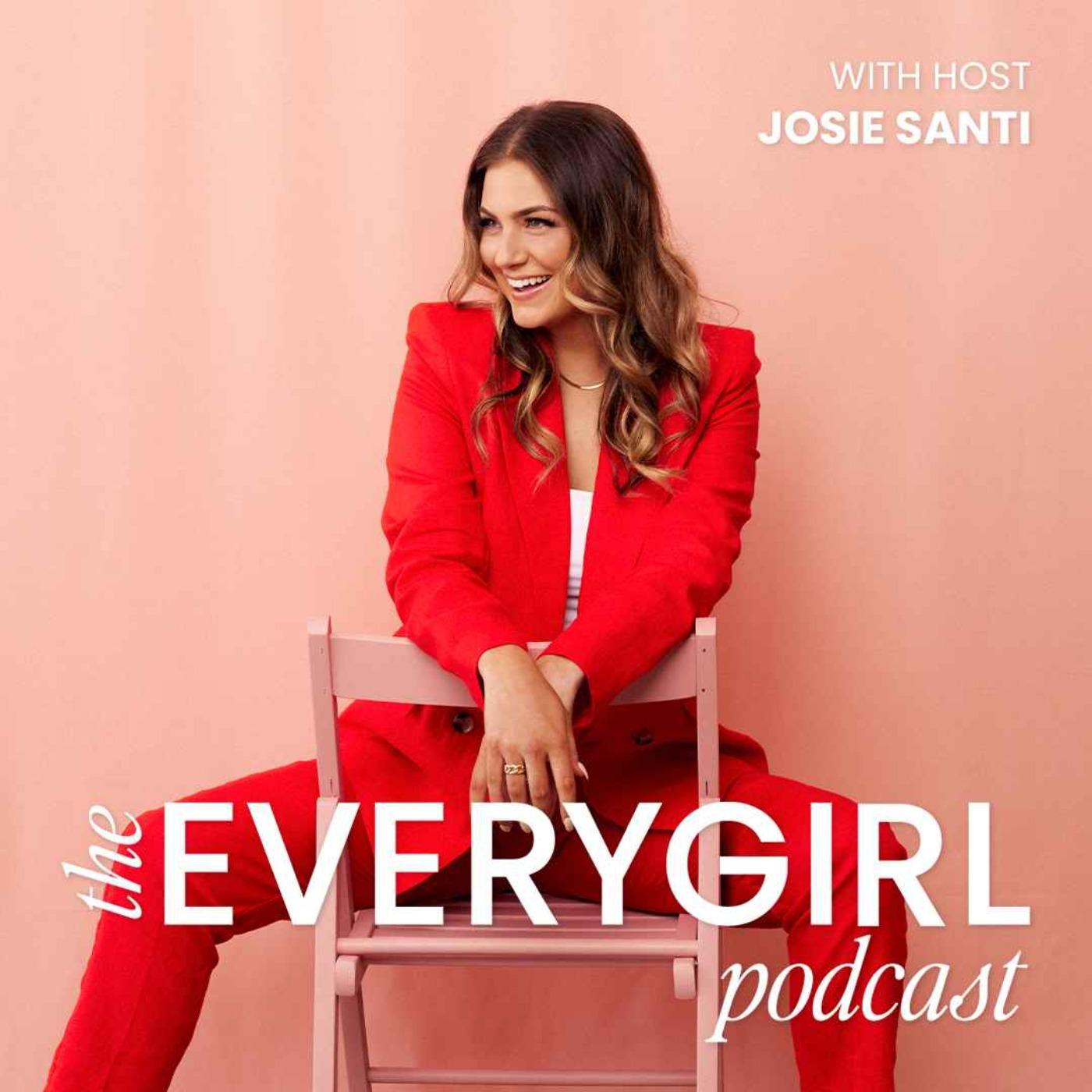 The Everygirl Podcast - The Everygirl Media Group | Listen Notes