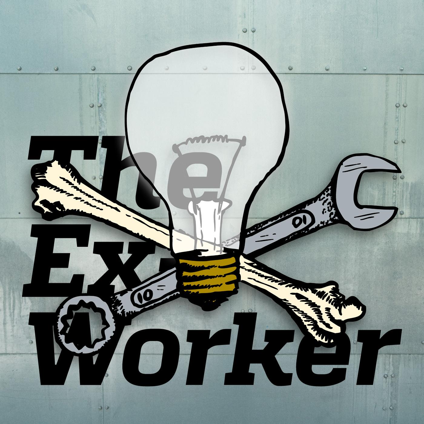 The Ex-Worker