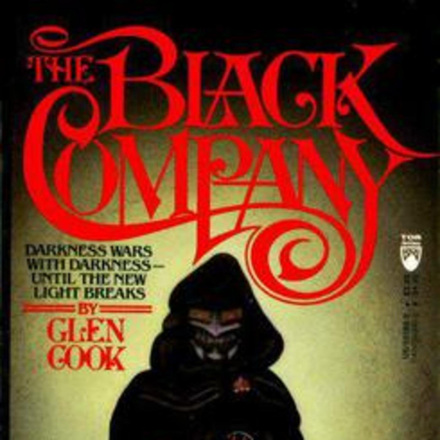 Episode 8 "The Chronicles of the Black Company, Book 3.5 The Silver Spike" Listen Notes