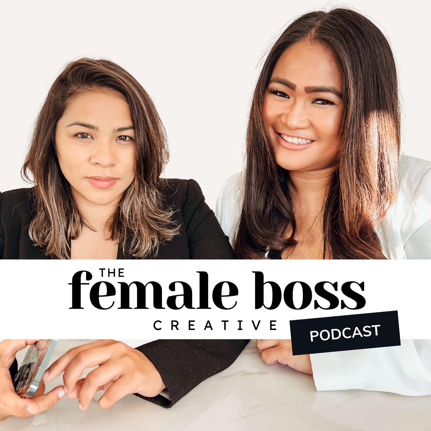 The Female Boss Creative Podcast - The Female Boss Creative Listen Notes