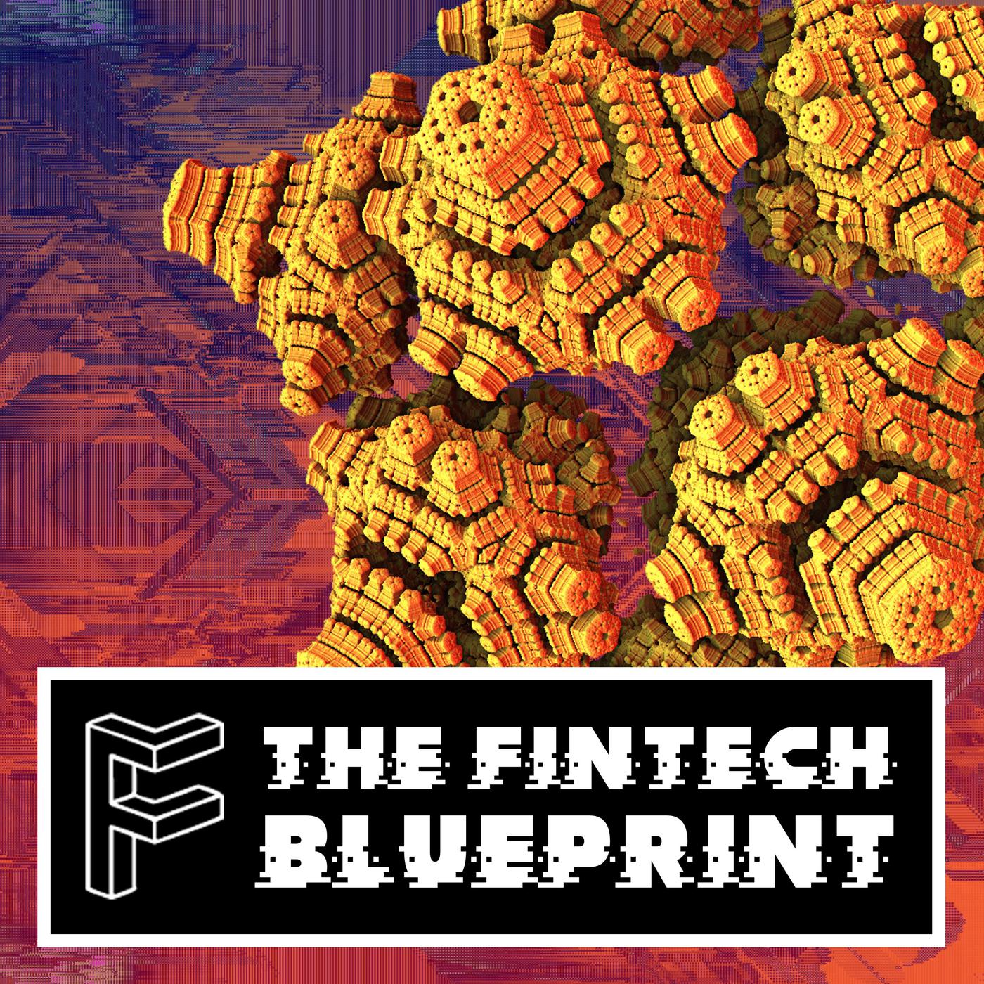 The Fintech Blueprint (podcast) - Lex Sokolin | Listen Notes