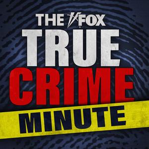 The Fox True Crime Minute 