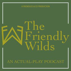 The Friendly Wilds
