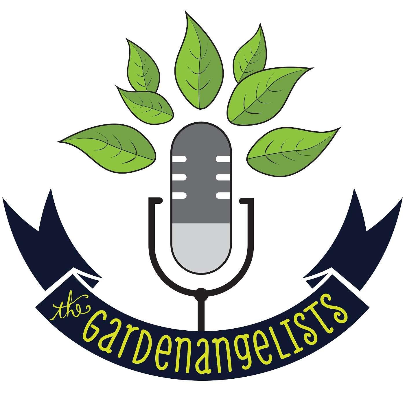 The Gardenangelists: Flowers, Veggies, and All the Best Dirt | Listen Notes