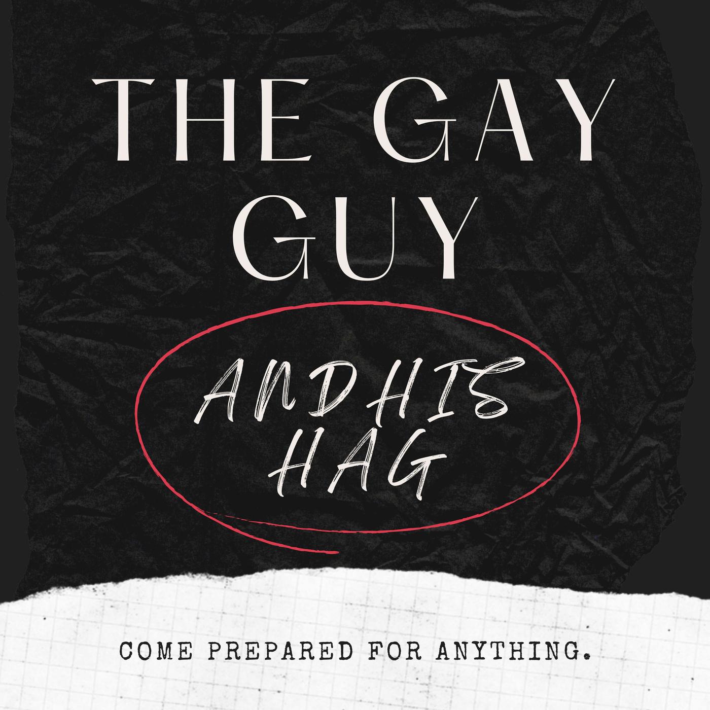 The Gay Guy and His Hag (podcast) - Michael Jones and Vanessa Pearson |  Listen Notes