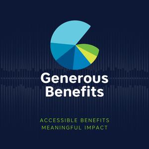 The Generous Benefits Podcast