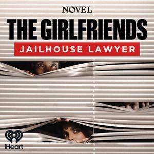 The Girlfriends: Jailhouse Lawyer - Season 3  The Girlfriends: Jailhouse Lawyer - Season 3
