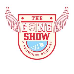 The Gongshow - A Red Wings Podcast