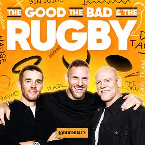 The Good, The Bad & The Rugby The Good, The Bad & The Rugby