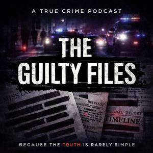 The Guilty Files