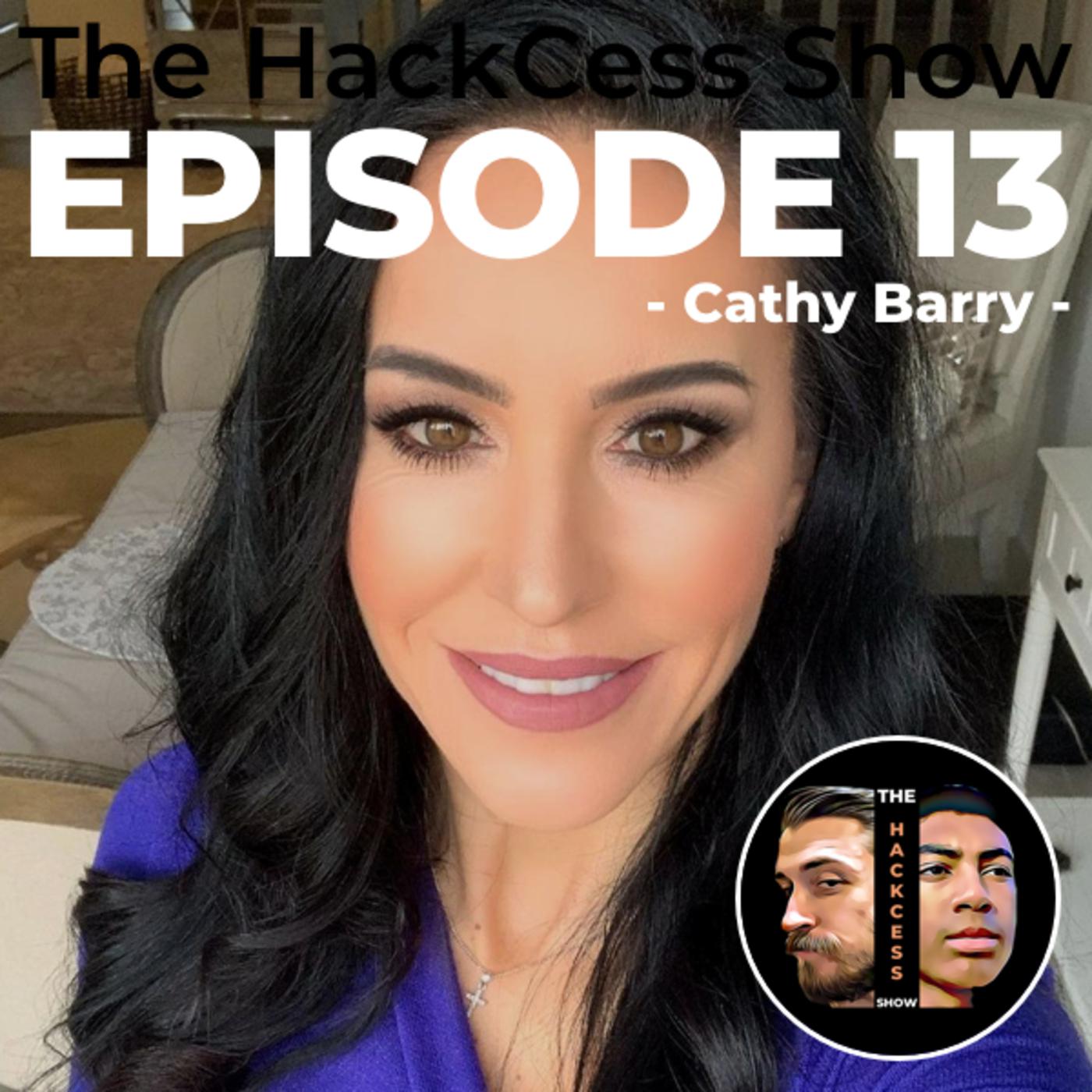 The HackCess Show #13 with Coach Cathy Barry - The HackCess Show (podcast)  | Listen Notes