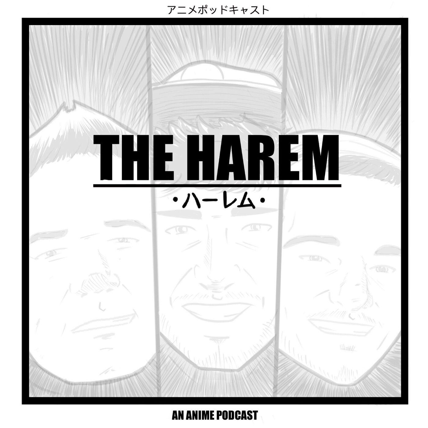 The Harem (podcast) - The Harem Pdocast | Listen Notes