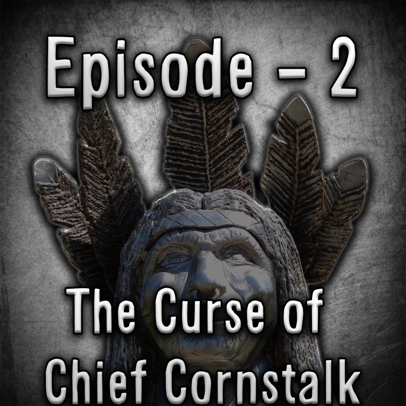 00:18:24 - The Curse of Chief Cornstalk. Treachery, deception and murder would kill the chief in the end but a 200 year curse would bring tragedy, death and di…