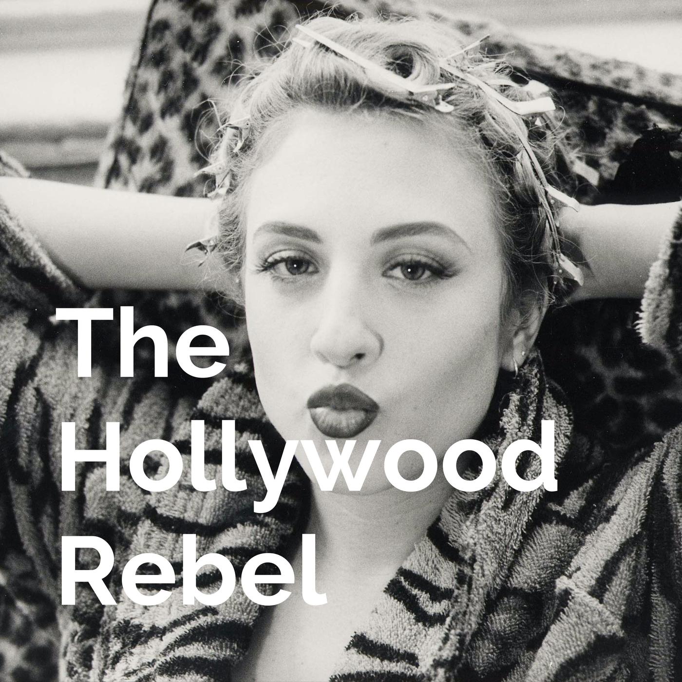 The Hollywood Rebel (podcast) - Elizabeth Schram | Listen Notes, image size:1400x1400