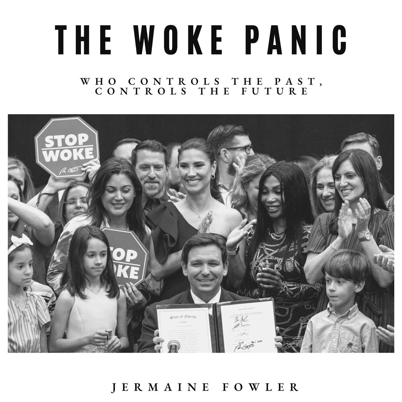 Archived- The Woke Panic - The Humanity Archive (podcast) | Listen Notes