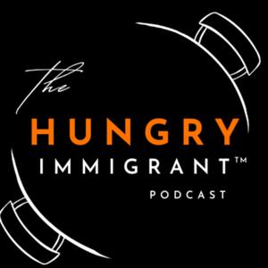 The Hungry Immigrant