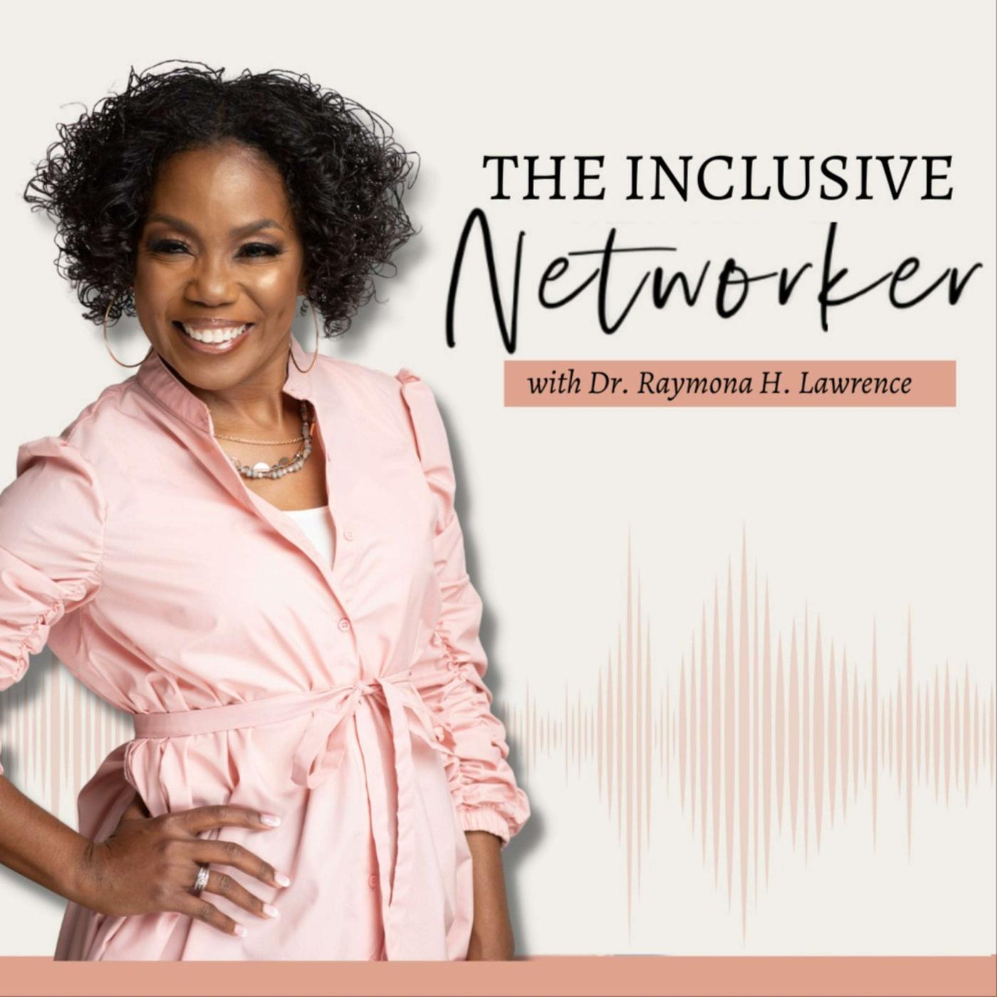 The Inclusive Networker artwork
