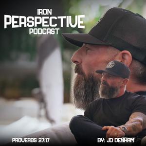 The Iron Perspective with JD Denham 