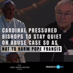 Cardinal pressured bishops to stay quiet on sex abuse case so as not to harm Pope’s image
