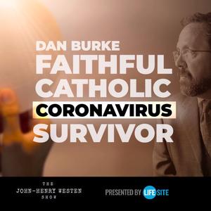 Dark night of the soul: Faithful Catholic escapes death from coronavirus