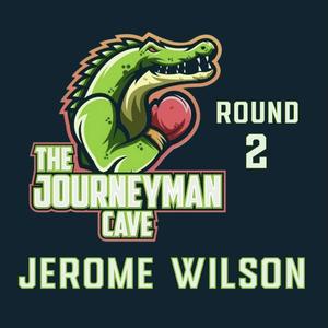 Round 2 - Jerome Wilson
