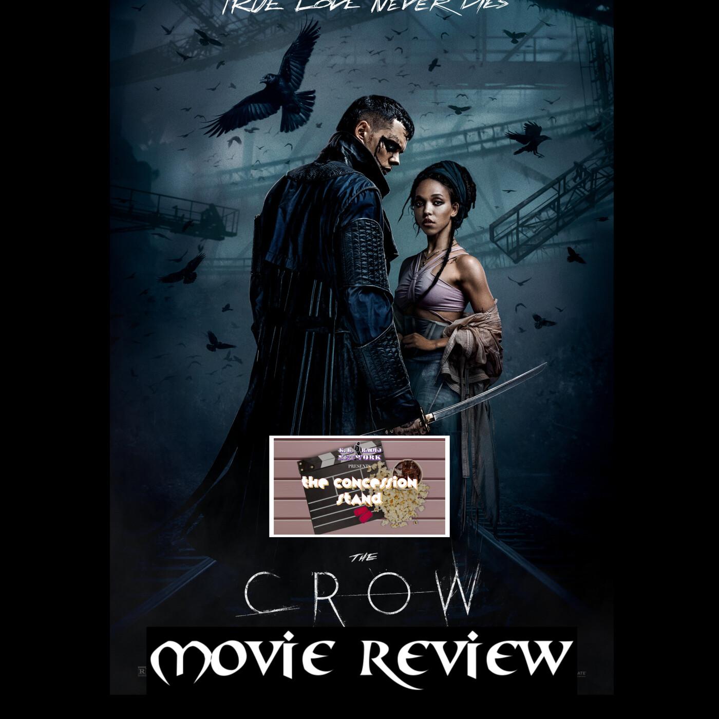 The Crow (2024) Movie Review The K.B. Radio Network (podcast