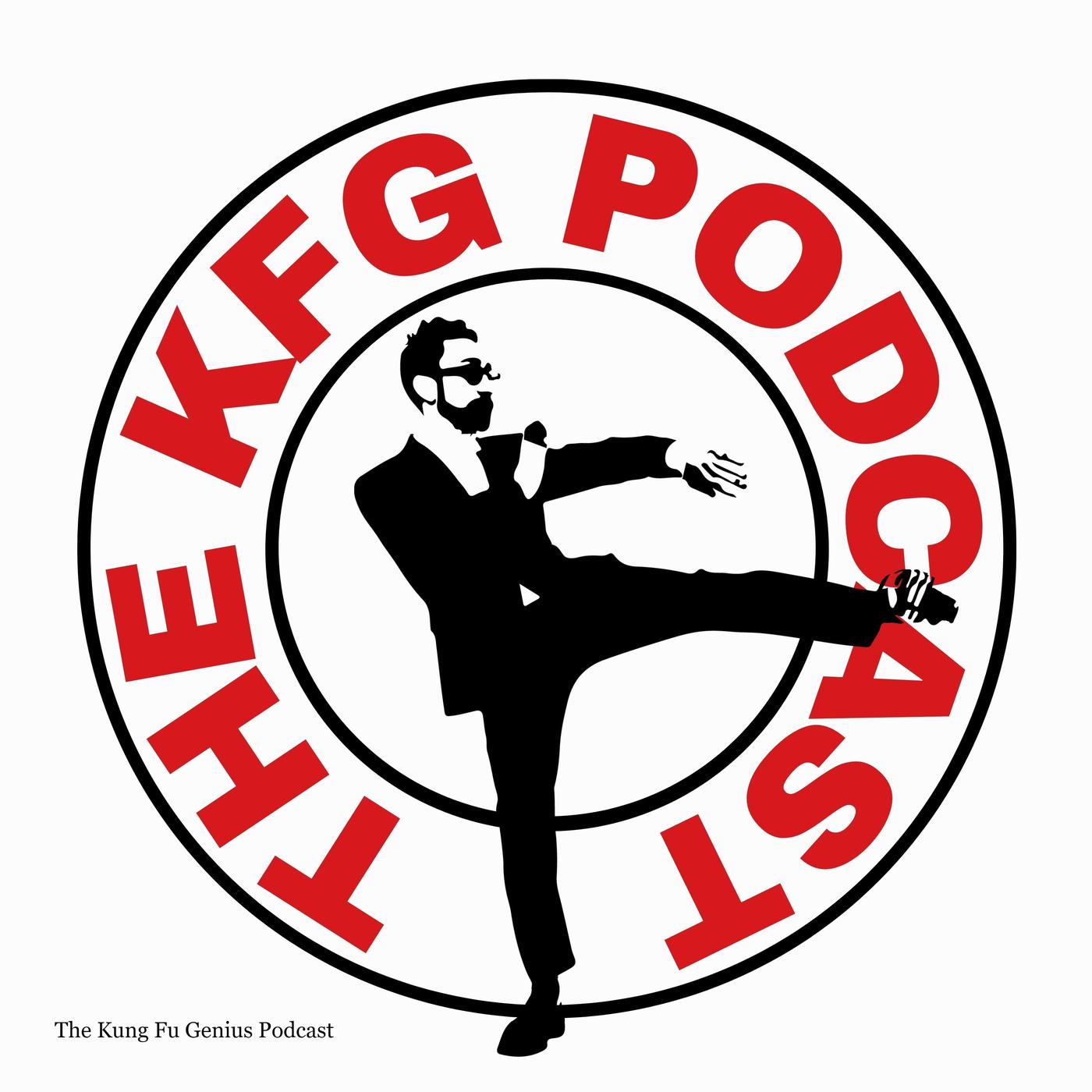The Kung Fu Genius Podcast - Alexander Richter | Listen Notes