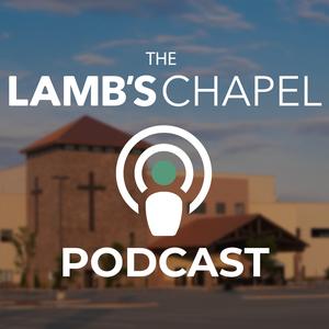 The Lamb’s Chapel Sermons