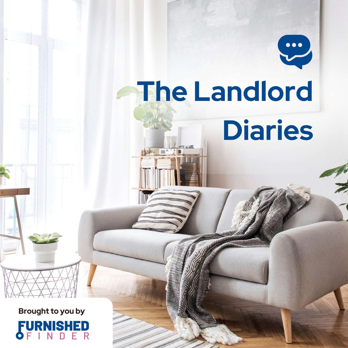 The Landlord Diaries (podcast) - Furnished Finder | Listen Notes