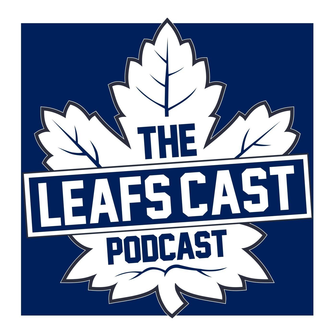 The LeafsCast - A Toronto Maple Leafs Podcast