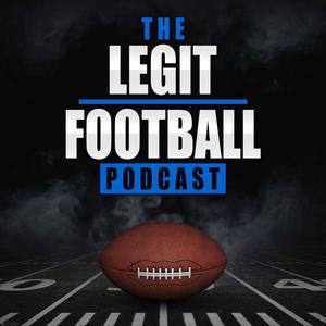 The Legit Football NFL Podcast