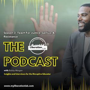 The Liberation Lab©️ Podcast