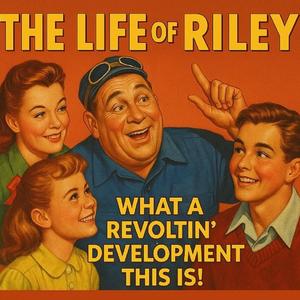 The Life of Riley