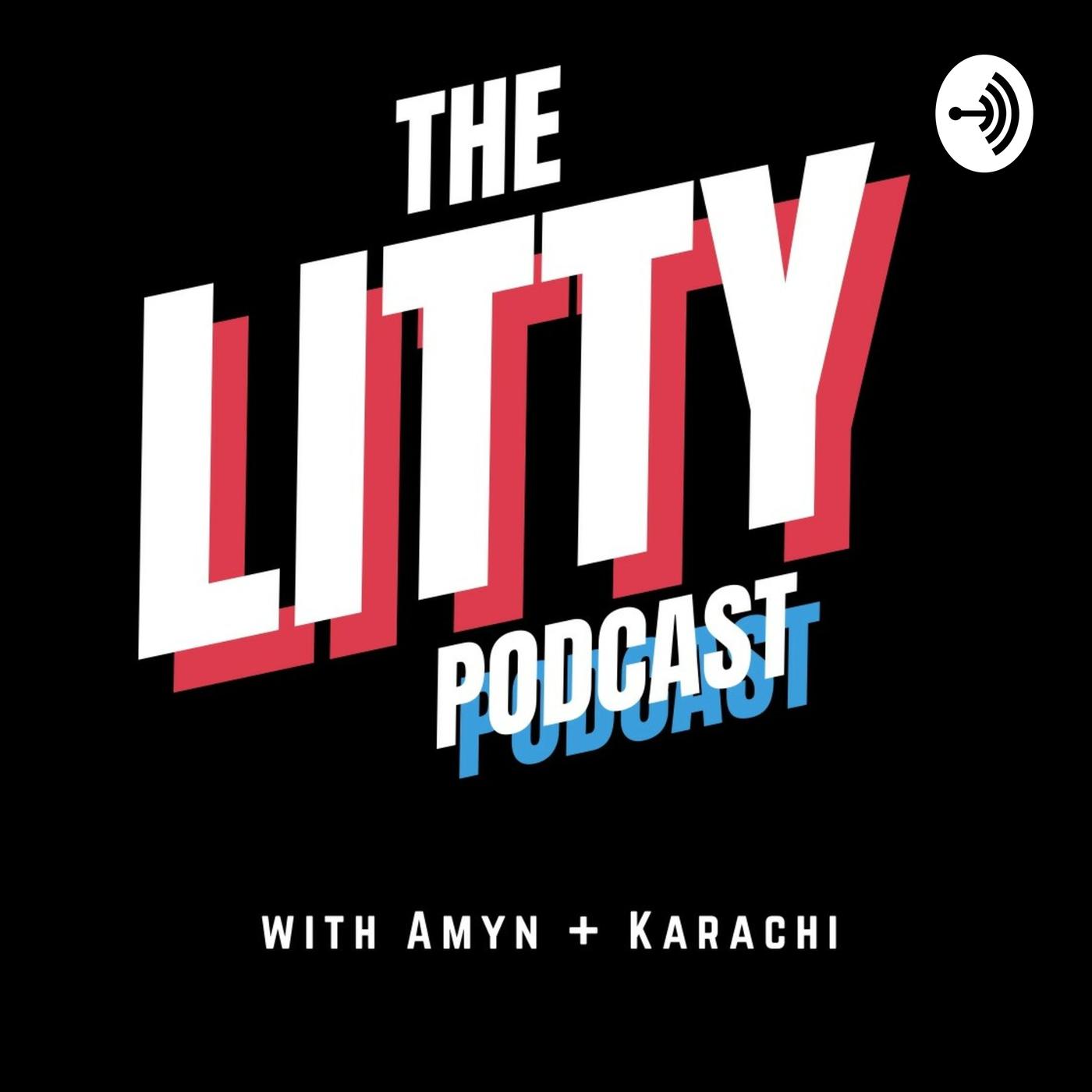 The Litty Podcast