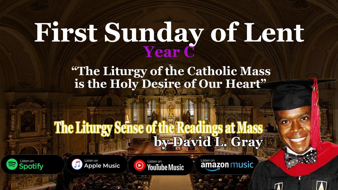 The Liturgy of the Catholic Mass Forms Us to be Preachers (Fifth Sunday ...