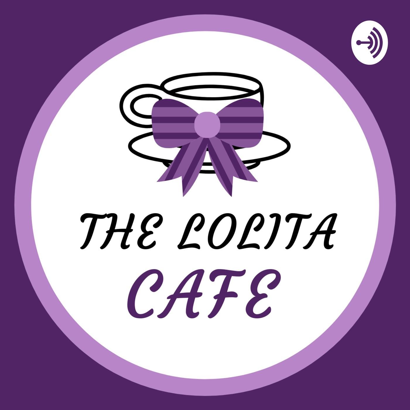 The Lolita Cafe