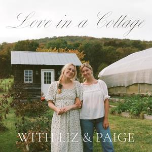 The Love in a Cottage Podcast