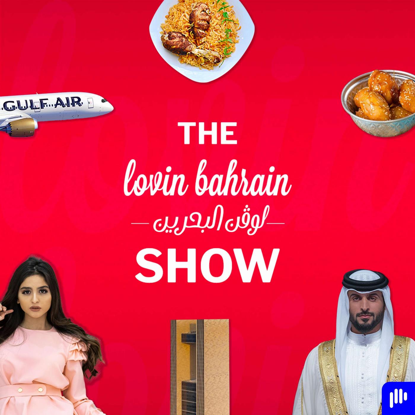 The Lovin Bahrain Show