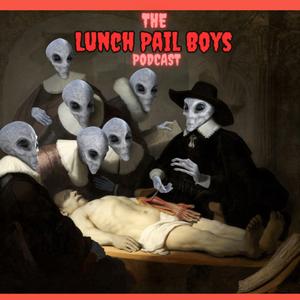The Lunch Pail Boys Podcast 