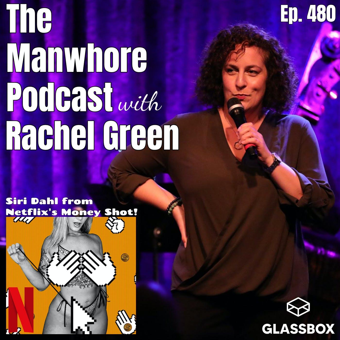 Ep. 480: Wizard Sex and Dating Goals with Rachel Green // Money Shot: The  Pornhub Story with Siri Dahl | Listen Notes