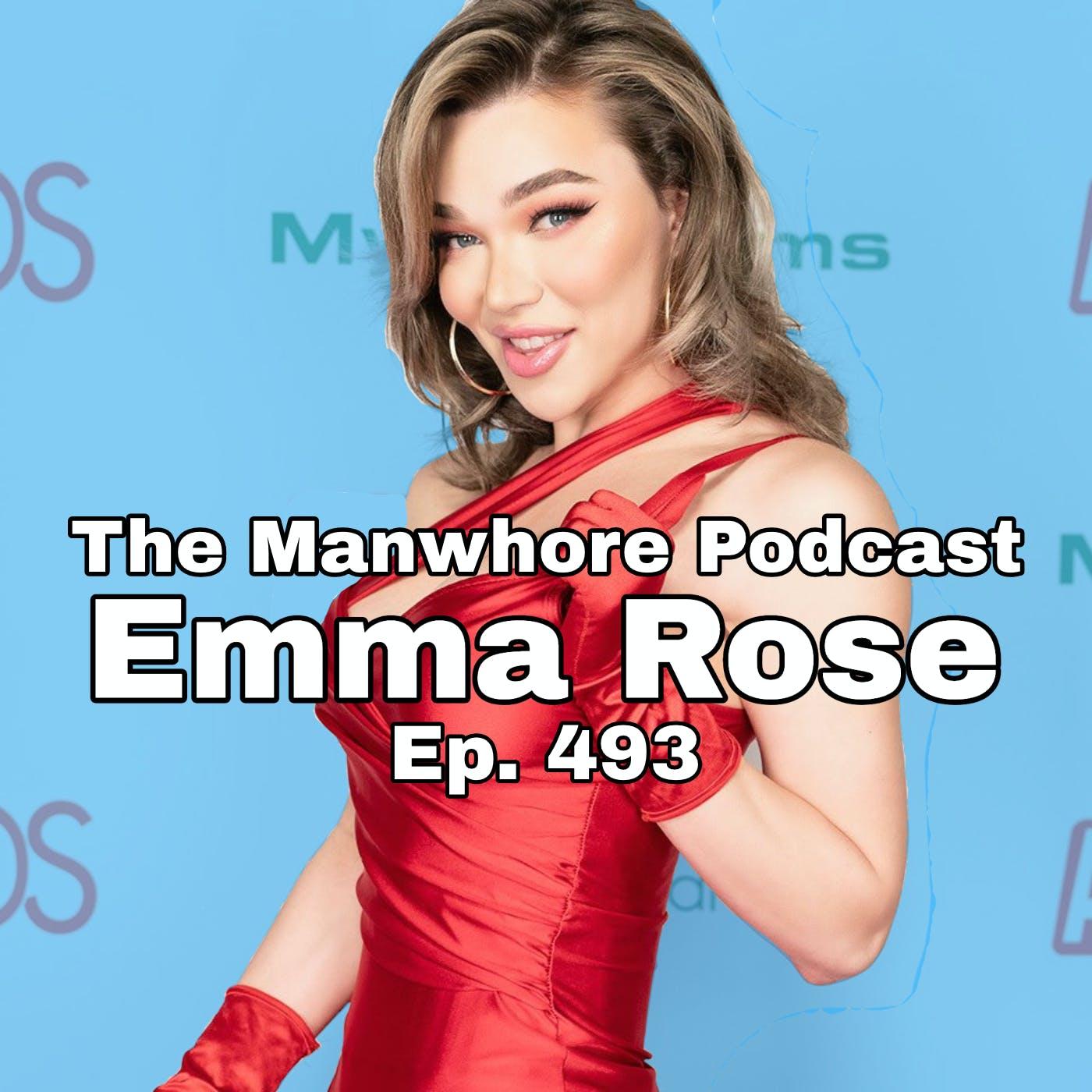 Ep. 493: Trans Performer of the Year Emma Rose - The Manwhore Podcast:  Sex-Positive Conversations | Listen Notes